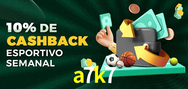 10% de bônus de cashback na a7k7